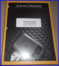 John Deere 110 Excavator Technical Service Shop Repair Manual Book Tm1658