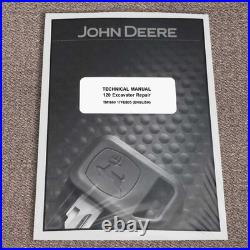 John Deere 120 Excavator Technical Service Repair Manual JD TM1660
