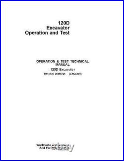 John Deere 120d Excavator Operation Test Service Manual