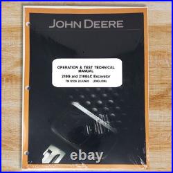 John Deere 210G 210GLC Excavator Operation & Test Service Manual TM12536