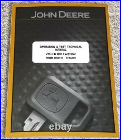 John Deere 225CLC RTS Excavator Operation & Test Service Manual TM2095 John Deere 225CLC RTS Excavator Operation & Test Service Manual TM2095
