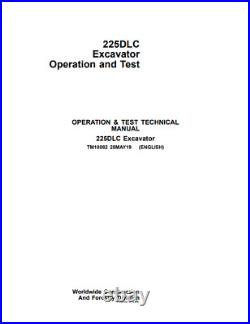 John Deere 225DLC Excavator Operation Test Technical Manual PDF/USB