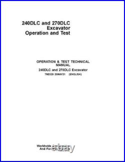John Deere 240dlc 270dlc Excavator Operation Test Service Manual Tm2320 John Deere 240dlc 270dlc Excavator Operation Test Service Manual Tm2320