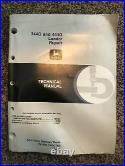 John Deere 344G 444G Loader Shop Service Repair Technical Manual TM1558