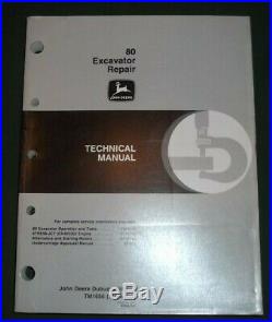 John Deere 80 Excavator Technical Service Shop Repair Manual Book Tm-1656