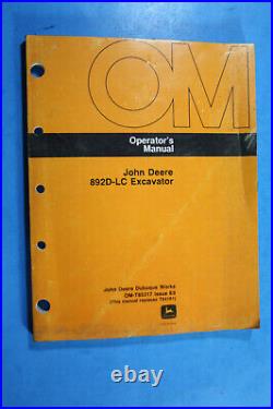 John Deere 892d LC Excavator Operator's Manual Om T85317 1989