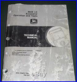 John Deere 892e LC Excavator Technical Service Op Test Shop Book Manual Tm1541