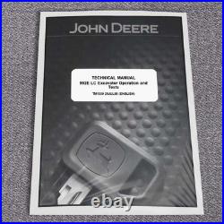 John Deere 992ELC Excavator Operation & Test Service Manual TM1559