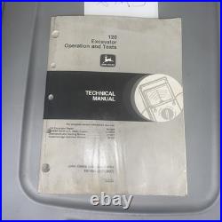 John Deere JD 120 EXCAVATOR TECHNICAL OPERATION TEST SERVICE SHOP MANUAL, TM1659