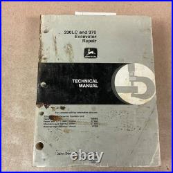 John Deere JD 330LC 370 EXCAVATOR TECHNICAL REPAIR SERVICE SHOP MANUAL pn TM1670