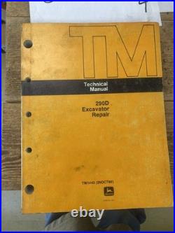 John Deere Model 290D Excavator Shop Service Repair Technical Manual TM1443