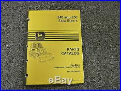 John Deere Models 240 & 250 Skid Steer Loaders Parts Catalog Manual Book PC2690
