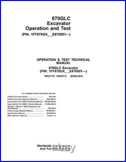 John Deere TM12176 870GLC (PIN E870001-) excavator operation and test technical